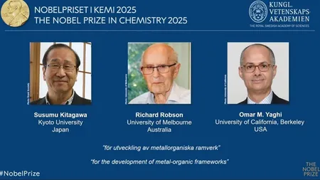 Premiul Nobel pentru chimie 2025, împărţit de trei cercetători: Susumu Kitagawa, Richard Robson și Omar Yaghi