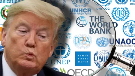 Donald Trump a decis să retragă Statele Unite din zeci de organizații internaționale: 