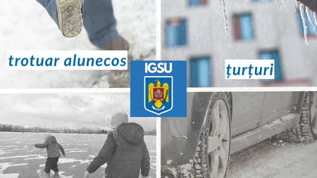 IGSU face apel la români să-şi îndeplinească obligaţia de a curăţa gheaţa. Inspectoratul recomandă atenţie sporită la ţurţuri şi bălţi îngheţate