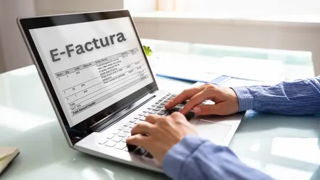 e-Factura devine obligatorie pentru tot mai mulți români. Amenzi de până la 10.000 de lei pentru cei care nu respectă noile reguli