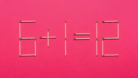 Test de inteligență: Poți corecta ecuația 6+1=12 mutând un singur băț de chibrit? Ai 25 de secunde