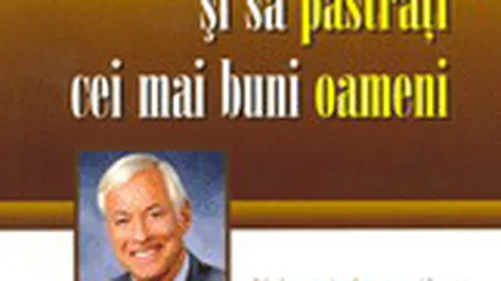 Cum sa angajati si sa pastrati cei mai buni oameni