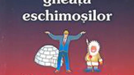 Cum sa vinzi gheata eschimosilor