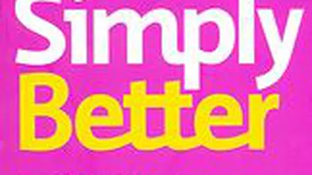 Simply better. Cum sa castigi clienti si sa-i pastrezi oferindu-le ceea ce conteaza mai mult