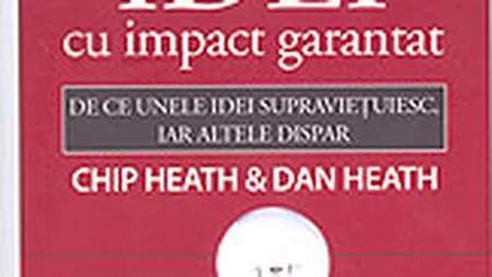 Idei cu impact garantat. De ce unele supravietuiesc, iar altele dispar