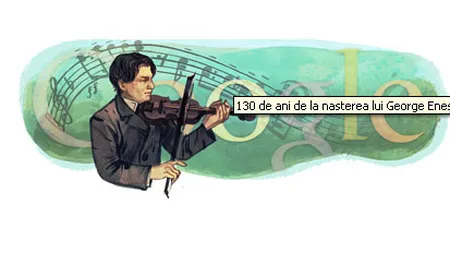 Google il sarbatoreste pe George Enescu