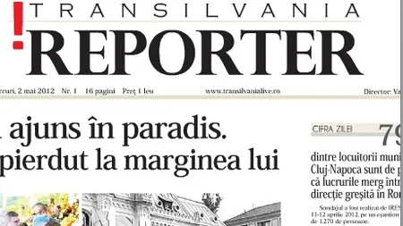 Dancu a transformat Mesagerul de Cluj in Transilvania Reporter