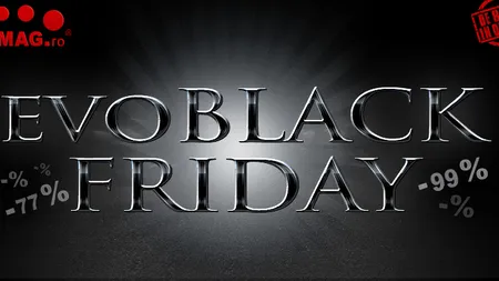 Black Friday 2013: Evomag da startul reducerilor la 00:00