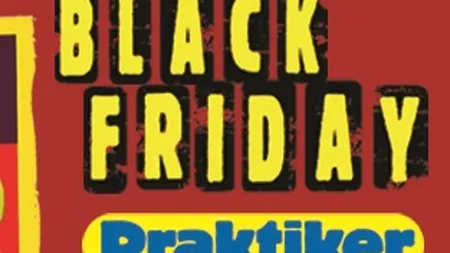 Black Friday la Praktiker Romania cu reduceri de pana la 50%
