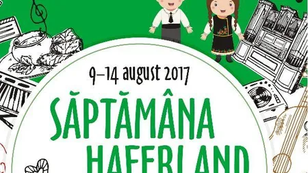 Incepe Saptamana Haferland 2017, cel mai mare festival sasesc din Transilvania