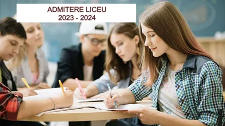 Admitere liceu 2023-2024. A fost anunțat calendarul înscrierilor