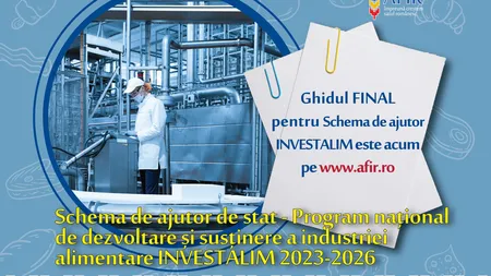 INVESTALIM 2023. Vești excelente! Ajutor de stat în valoare de 600 de milioane de euro