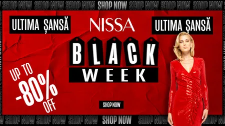 BLACK FRIDAY NISSA INTERNATIONAL, Un fenomen ce redefinește consumul și stilul CELE MAI MICI PRETURI DIN AN, PROMOTII pana la 80%