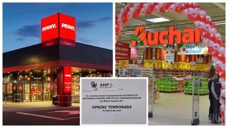 ANPC, amenzi record de 6,3 milioane de lei pentru retailerii Auchan și Penny! „Și aceste băcănii gigantice trebuie să respecte legea!”
