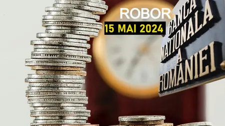 ROBOR 15 mai 2024. Anunțul BNR pentru milioanele de români care au credite în LEI
