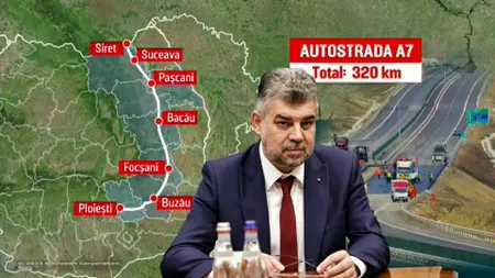 Cea mai așteptată autostradă din România va fi gata mai rapid decât se credea. Marcel Ciolacu anunță stadiul lucrărilor pe A7
