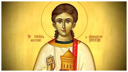 Rugăciunea către Sfântul Ștefan care îndeplinește toate dorințele și aduce liniște sufletească