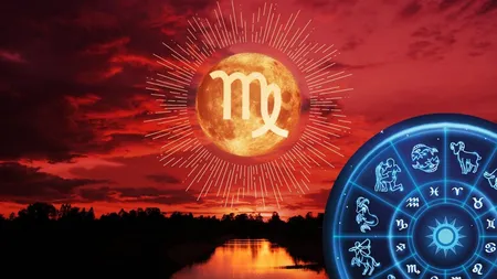 HOROSCOP 8 septembrie 2025. Energia solară în Fecioară aduce claritate și concentrare, după „luna de sânge”