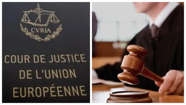 Curtea de Justiție a Uniunii Europene, decizie esențială privind prescripția! Reacția instanței supreme: ”Unic reper – aplicarea corectă a dreptului și protejarea drepturilor fundamentale”