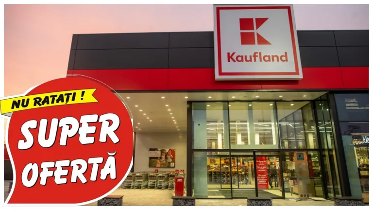 Ofertă colosală la Kaufland! Produsele preferate ale românilor sunt la un super preț redus de Ziua Națională