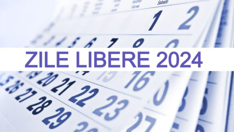 Zile libere 2024