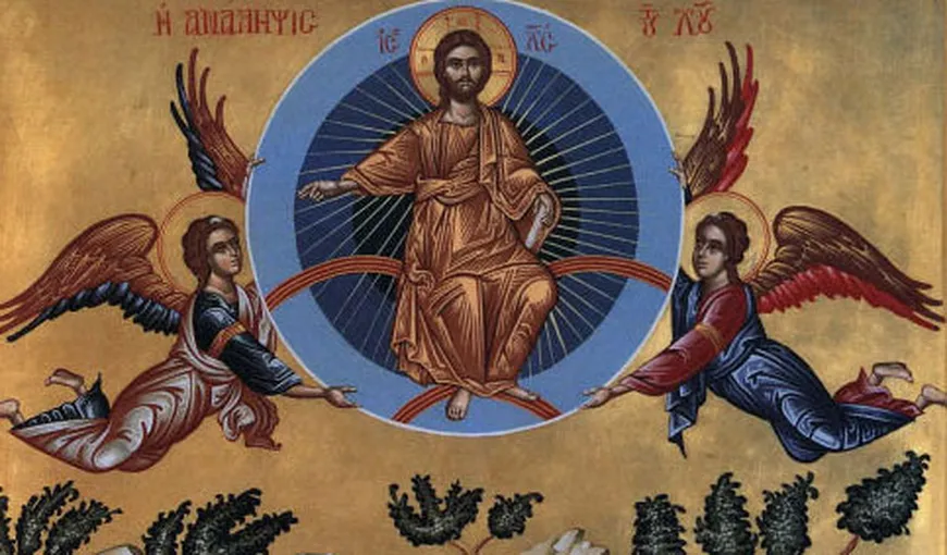 Credincioşii ortodocşi şi greco-catolici sărbătoresc, joi, Înălţarea Domnului