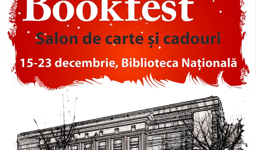 Bookfest de Crăciun: Ediţie specială de sărbători a târgului de carte şi cadouri