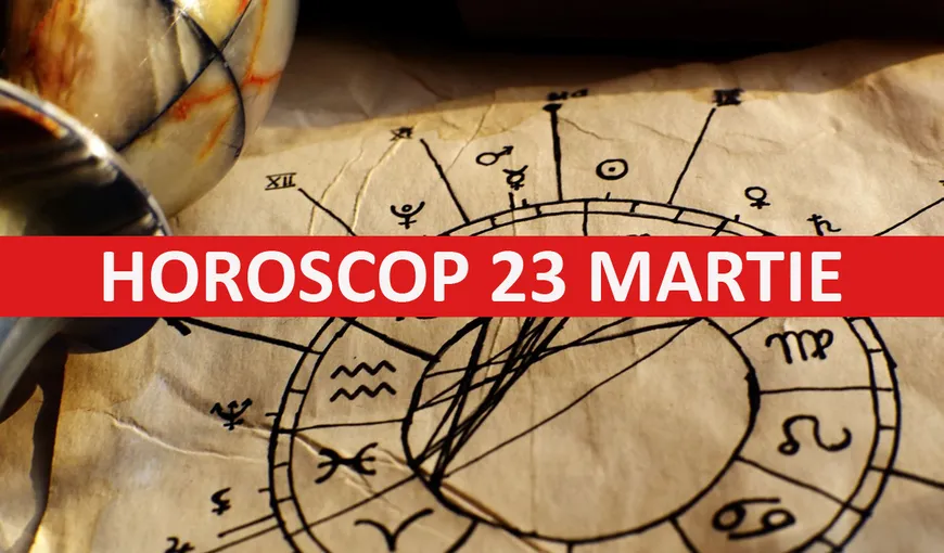 Horoscop 23 martie 2015: Vezi ce îţi rezervă astrele la început de săptămână