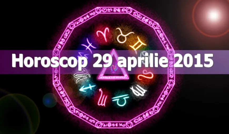 Horoscop 29 aprilie 2015: Nativii trebuie să se gândească bine înainte să ia o decizie