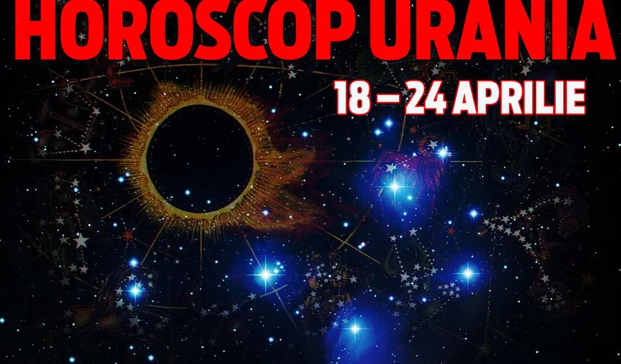 Horoscop Urania: Semnele de Pământ vor fi foarte stresaţi