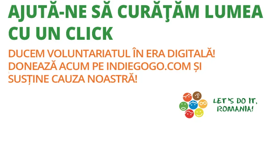 „Let’s Do It, Romania!” dă startul primei campanii de crowdfunding pentru o cauză ecologică din România