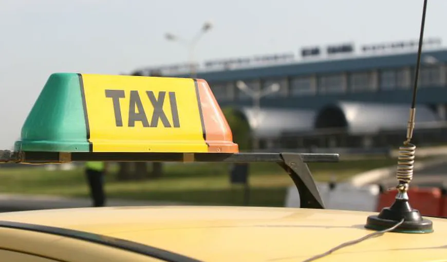 Zeci de AMENZI pentru taxiurile din Gara de Nord şi aeroporturi