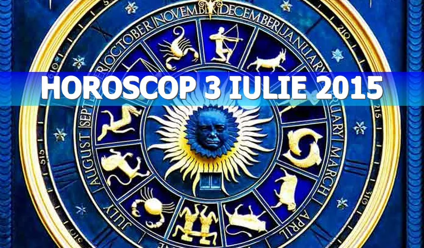 Horoscop 3 iulie 2015: Se recomandă o pauză tuturor zodiilor