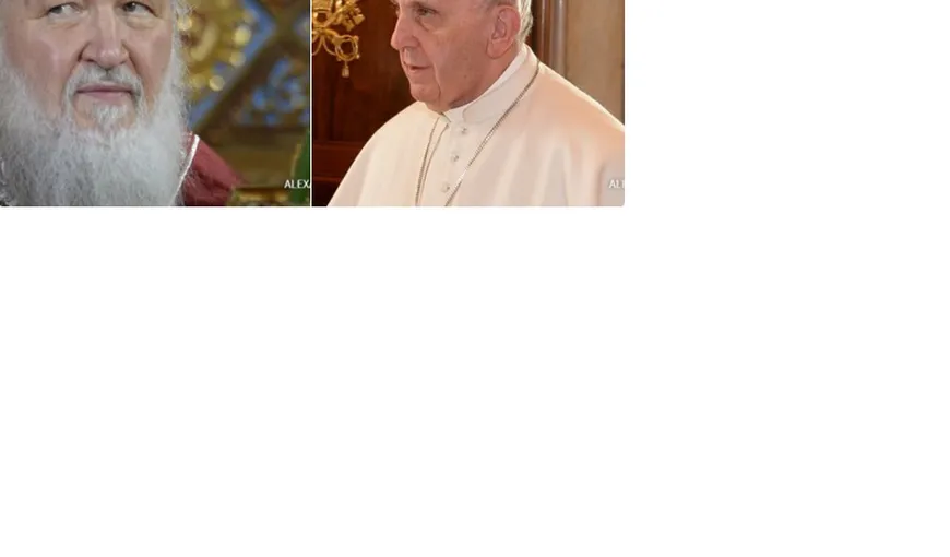 ÎNTÂLNIRE ISTORICĂ: Papa Francisc şi Patriarhul Kirill, faţă-n faţă în Cuba