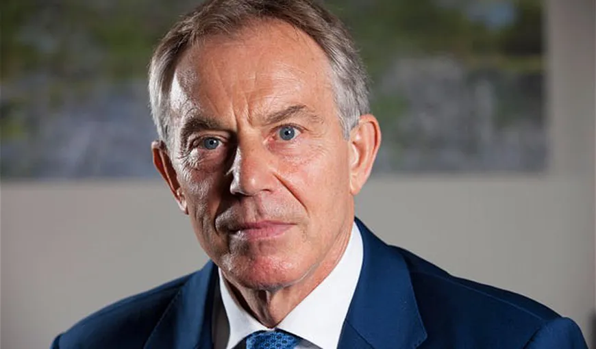 Tony Blair, despre Brexit: Mişcările politice insurgente pot prelua controlul asupra unei ţări