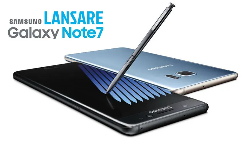 Samsung Galaxy Note 7, LANSARE oficială: Evenimentul se transmite LIVE STREAMING AICI
