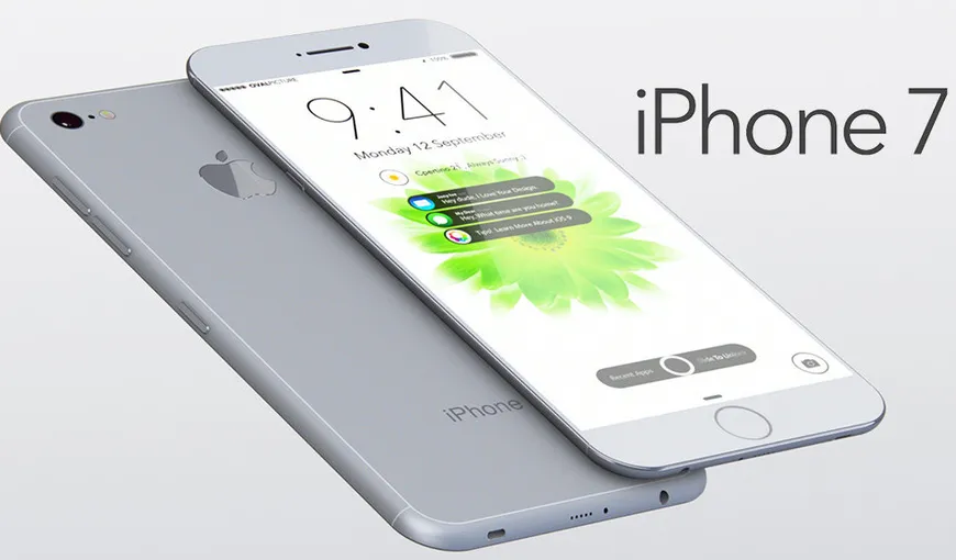 iPhone 7: Cu ce noutăţi vine noul telefon Apple