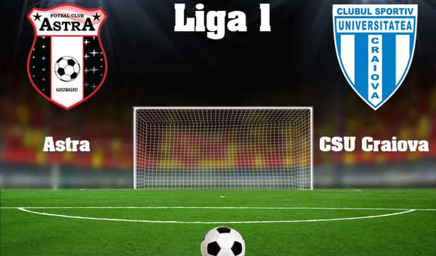 ASTRA – CSU CRAIOVA 0-0: Prima remiză din play-off