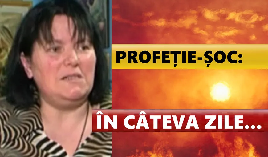 Maria Ghiorghiu, o nouă profeţie terifiantă pentru România: „Apără-ne, Doamne!”
