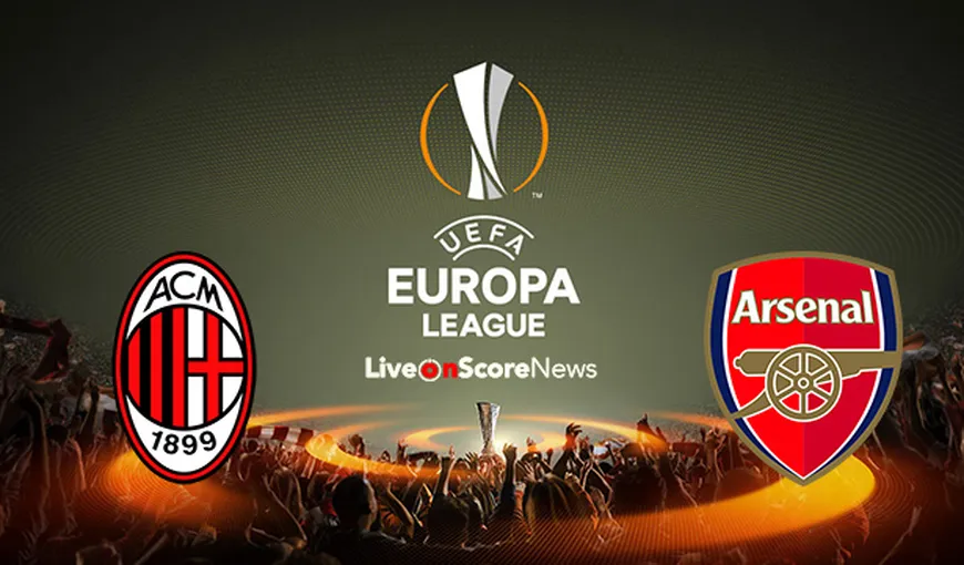 AC MILAN – ARSENAL 0-2 LIVE VIDEO ONLINE 2018 TELEKOM SPORT STREAMING: meciul serii în Europe League