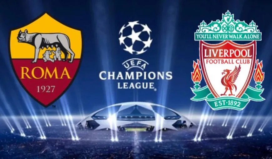 AS ROMA – LIVERPOOL 4-2 şi vom avea finală englezo-spaniolă în Champions League