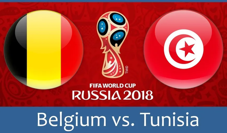 BELGIA – TUNISIA LIVE VIDEO ONLINE STREAMING TVR: 5-2. „Dracii roşii”, festival de goluri la CM 2018