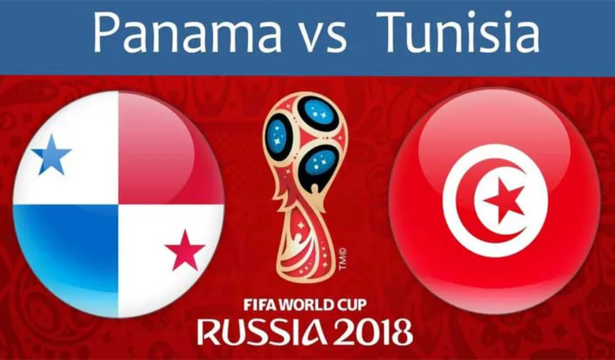 PANAMA-TUNISIA LIVE VIDEO ONLINE STREAMING TVR: 1-2 Meci de vacanţă la CM 2018