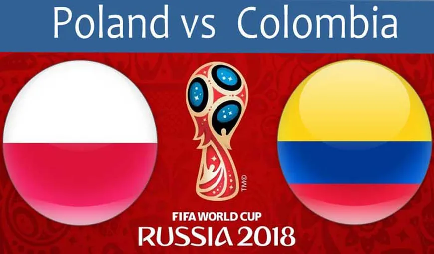 POLONIA – COLUMBIA LIVE VIDEO ONLINE STREAMING TVR: 0-3: Adversara României din preliminarii pleacă umilită de la CM 2018
