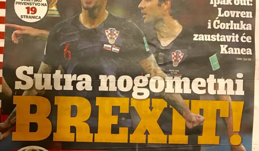 CROAŢIA-ANGLIA LIVE CM 2018. Croaţia îndeamnă la „Brexit fotbalistic”, înainte de semifinala de la Cupa Mondială