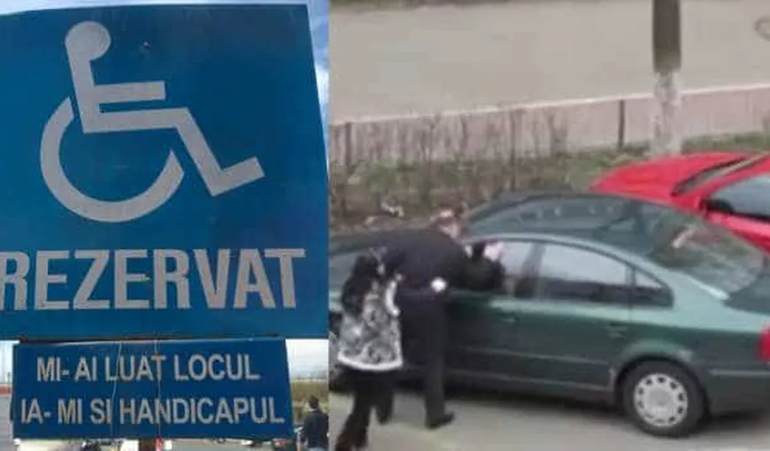 Amenzi usturătoare pentru şoferii care parchează abuziv pe locurile pentru persoanele cu dizabilităţi