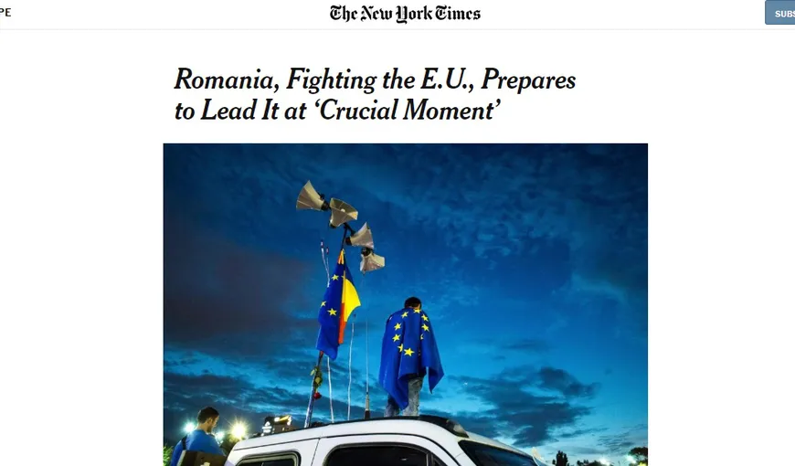 Analiză New York Times: România, luptând cu Uniunea Europeană, se pregăteşte să o conducă într-un moment crucial