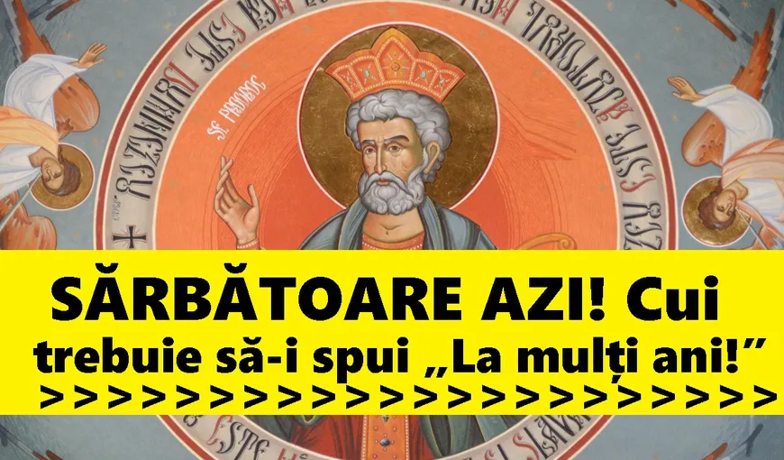 CALENDAR ORTODOX 2018: Ce sfinţi sunt sărbătoriţi marţi, mulţi români le poartă numele
