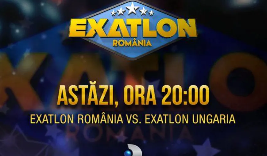EXATLON SEZONUL 3. Meci de foc ROMANIA – UNGARIA la EXATLON. Maghiarii au în echipă campioni olimpici şi mondiali!