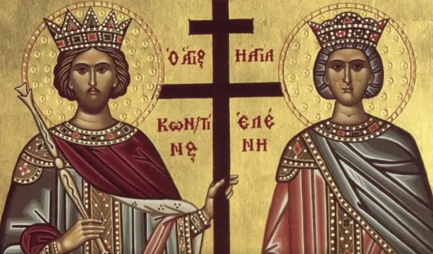 Sfinţii Constantin şi Elena: Tradiţii, obiceiuri şi superstiţii. Acatistul Sfinţilor Împăraţi Constantin şi Elena